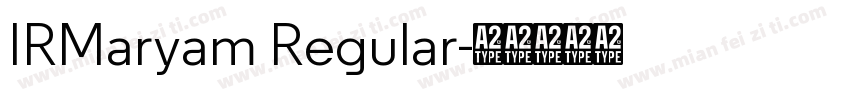 IRMaryam Regular字体转换